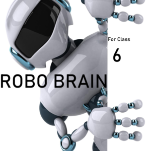 Robo Brain (For Class 6)
